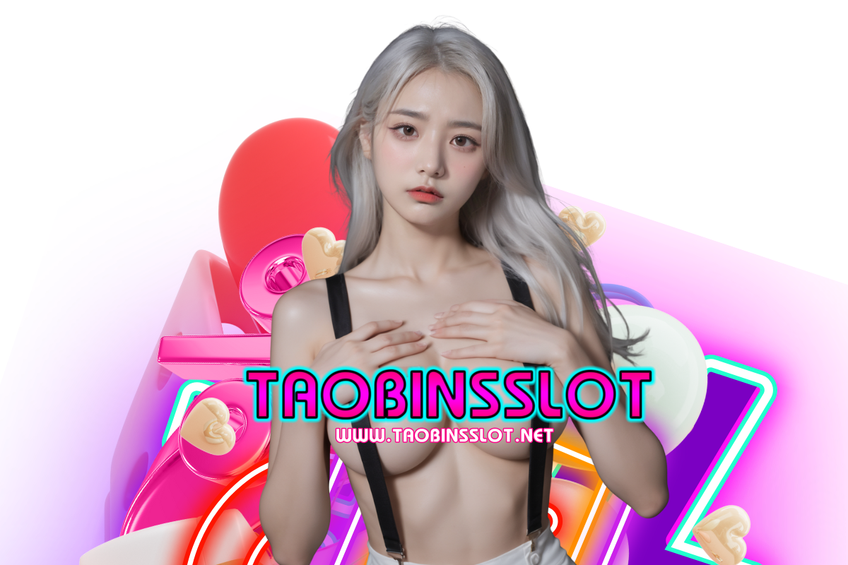 taobins-slot-สล็อต